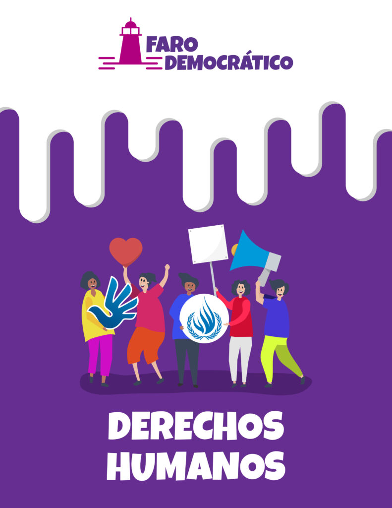¿Qué son los derechos humanos? – Agora Net | Elecciones MX